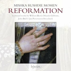 Byrd - Gibbons - Bull - Sweelinck - Reformation (CD, Hyperion)