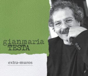Gianmaria Testa - Extra Muros (LP, Incipit)