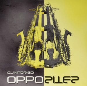 Quintorigo - Opposites (LP, Incipit)