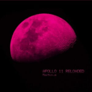 Martux_m - Apollo 11 Reloaded (LP, Parco Della Musica)
