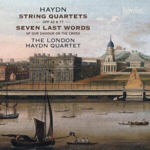 Haydn: String Quartets Op. 42, 77 & Seven Last Words (2CDs, Hyperion)