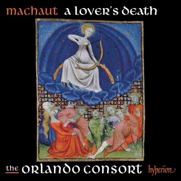 Machaut: A Lover's Death (CD, Hyperion)