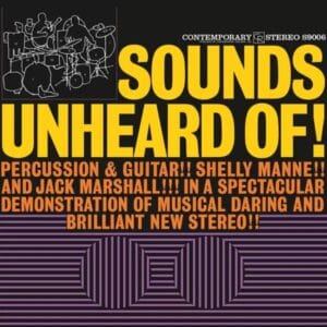Shelly Manne and Jack Marshall - Sounds Unheard Of! (LP, Analogue Productions)