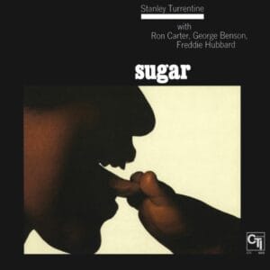 Stanley Turrentine - Sugar (LP, Pure Pleasure)