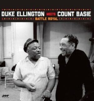 Duke Ellington and Count Basie - Battle Royal (LP, Jazz Wax Records)