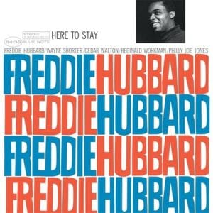 Freddie Hubbard  Here To Stay (Vinyl LP, Universal)