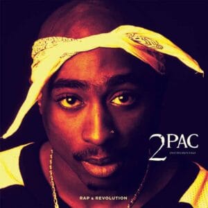 2Pac Instrumentals - Rap & Revolution (2LPs, Kankana Records)