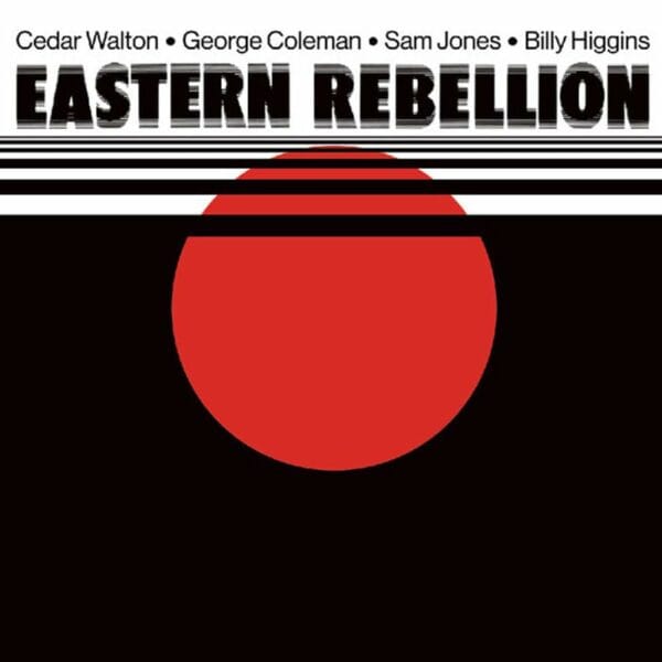 Cedar Walton, George Coleman, Sam Jones & Billy Higgins  Eastern Rebellion (LP, Tidal Waves)