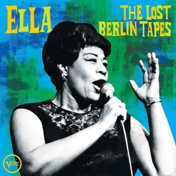 Ella Fitzgerald -  The Lost Berlin Tapes (CD, Verve Records)