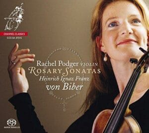 Rachel Podger - Rosary Sonatas - Heinrich Ignaz Franz von Biber (CD, Channel Classics)