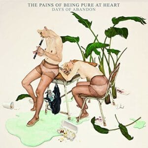 The Pains of Being Pure at Heart - Days Of Abandon (CD, Fierce Panda)
