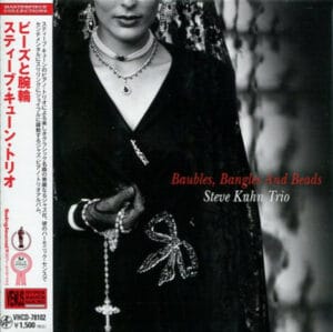 Steve Kuhn Trio - Baubles, Bangles And Beads (CD, Venus)