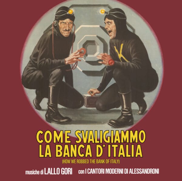Lallo Gori - Come Scaligiamo la Banca d'Italia (LP, Four Flies Records)