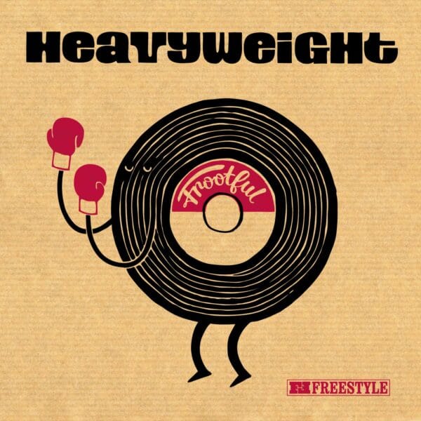 Frootful - Heavyweight (LP, Freestyle)