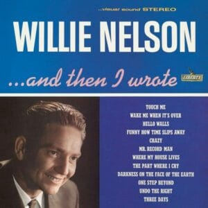 Willie Nelson - And Then I Wrote (2LPs, 45RPM, Acoustic Sounds)