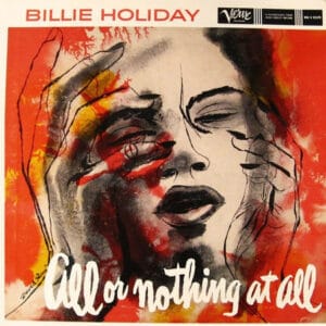 Billie Holiday - All Or Nothing At All (2LPs, 200g, 2x45RPM, Analogue Productions)