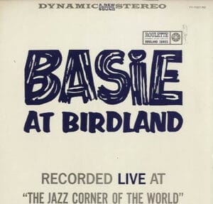 Count Basie - Basie At Birdland (LP, Roulette) [SL/LP: NM]