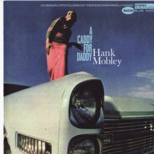 Hank Mobley - A Caddy For Daddy (Hybrid CD/SACD, Analogue Productions)