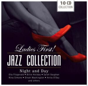Ladies First! Jazz Collection Night And Day (10CDs, Documents)