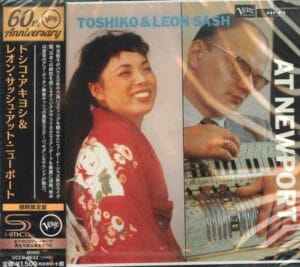 Toshiko & Leon Sash At Newport (Verve Records, SHM-CD)