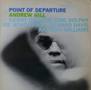 Andrew Hill ‎- Point Of Departure (LP, Blue Note) [SL/LP: NM]