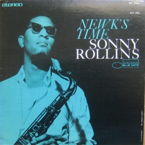 Sonny Rollins - Newk's Time (LP, Blue Note) [SL/LP: VG/VG+]